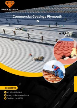 Get Top-Notch & cost-effective Commercial Roof Coating Services in Plymouth IN