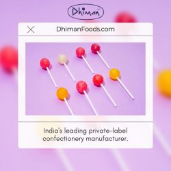 Best Confectionery Companies in India | Dhiman Foods