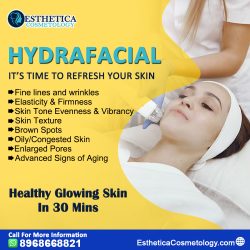Revitalize Your Skin with HydraFacial at Esthetica Cosmetology in Chandigarh!