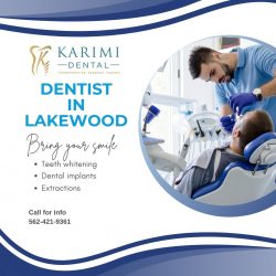 Karimi Dental Offers Affordable Dentist Services in Lakewood