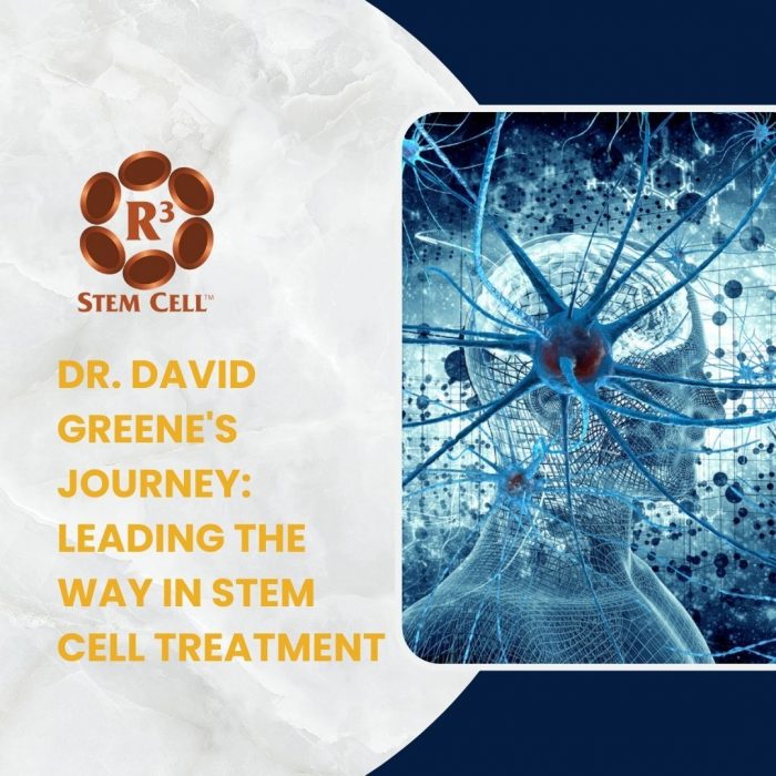 Dr. David Greene’s Journey: Leading the Way in Stem Cell Treatment