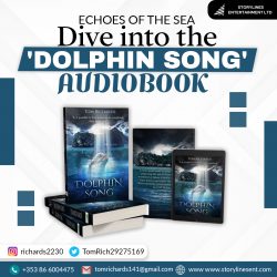 Echoes of the Sea Dive into the ‘Dolphin Song’ Audiobook