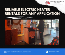 Reliable Electric Heater Rentals for Any Application
