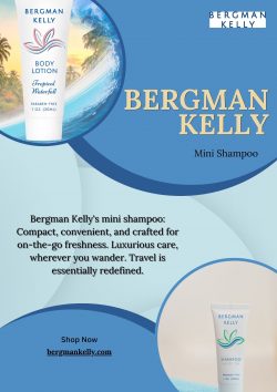 Enhance Guest Experience: Bergman Kelly’s Mini Shampoo Solutions for Hospitality
