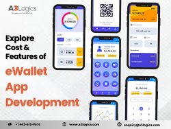 Explore eWallet App Development Cost & Features for Seamless Solutions
