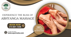 Experience the Bliss of Abhyanga Massage