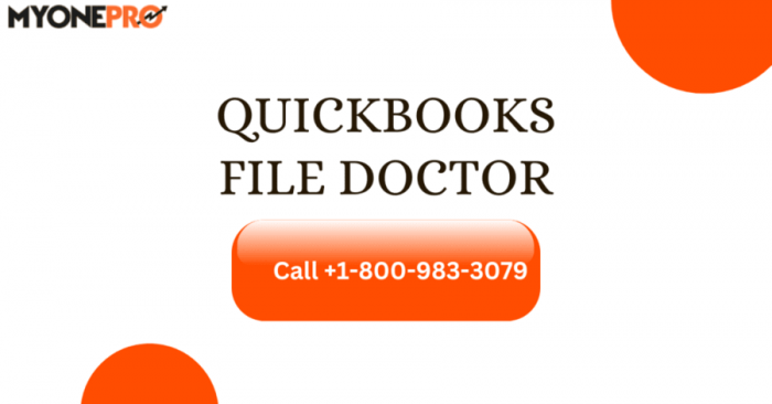 Understanding QuickBooks File Doctor: A Comprehensive Guide