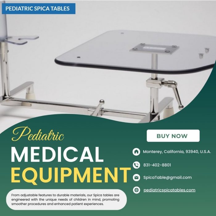 Innovative Pediatric Spica Tables: Essential Pediatric Medical Equipment