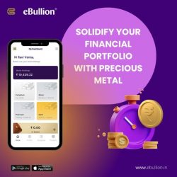 Invest in Gold and Silver with eBullion – Start Today