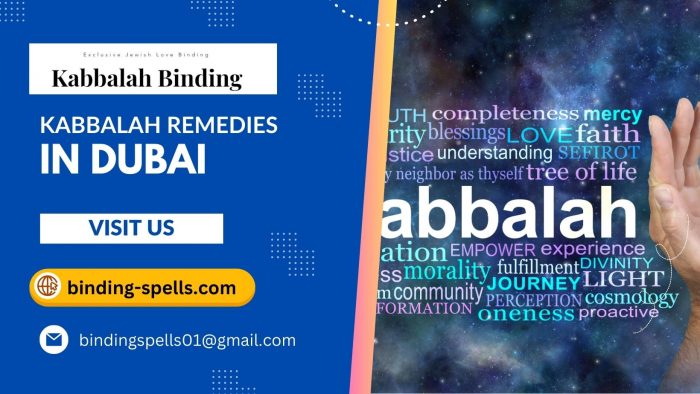 Explore Kabbalah Remedies in Dubai: Transform Your Life With Kabbalah Binding
