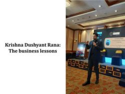 Krishna Dushyant Rana: The business lessons