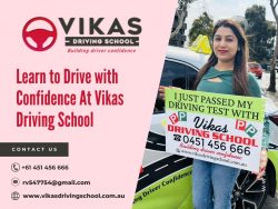 Learn to Drive with Confidence At Vikas Driving School