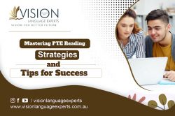 Mastering PTE Reading: Strategies and Tips for Success
