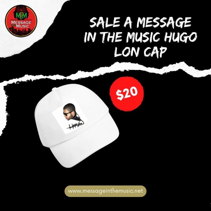 Sale a Message in the Music Hugo Lon Cap