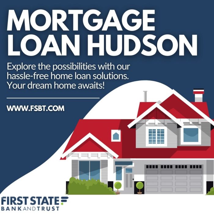 Mortgage Loan Hudson
