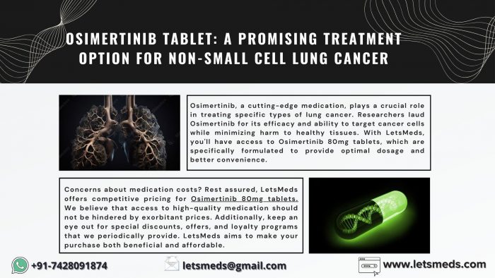 How to Order Osimertinib Tablets at Lower cost Online?