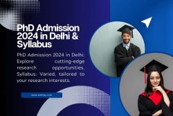PhD Admission 2024 in Delhi & Syllabus