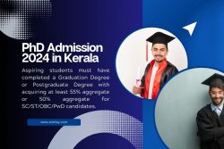 PhD Admission 2024 in Kerala: Eligibility Criteria