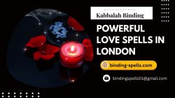 Unleash the Powerful Love Spells in London with Kabbalah Binding Spells
