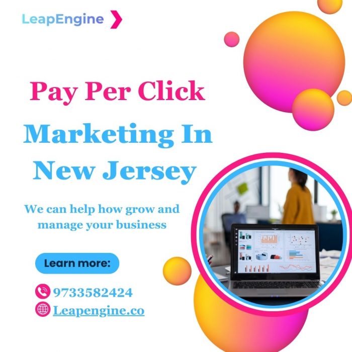 Unlock Success with LeapEngine’s Pay-Per-Click Marketing in New Jersey