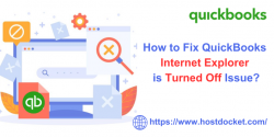 How to Fix Internet explorer is turned off QuickBooks?