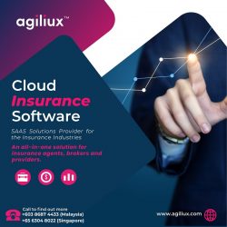 Revolutionize Your Insurance Operations with Agiliux Cloud Insurance Software