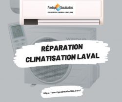 Réparation Climatisation Laval