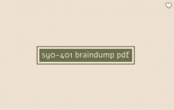 How SY0-401 Braindump PDF Maximizes Your Exam Readiness