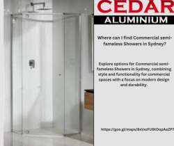 Where can I find Commercial semi-fameless Showers in Sydney?
