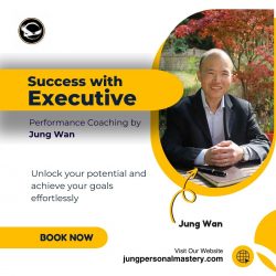 Success with Executive Performance Coaching by Jung Wan