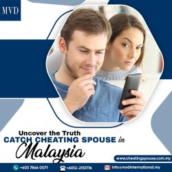 Uncover the Truth: Catch Cheating Spouse in Malaysia!