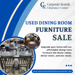 Explore Used Dining Room Furniture Sale | Corporate Rentals Clearance Center
