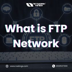 What is FTP Network – Network kings