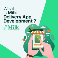 Milk Delivery App Development — Ultimate Guide for 2024