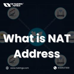 What is NAT Address – Network Kings