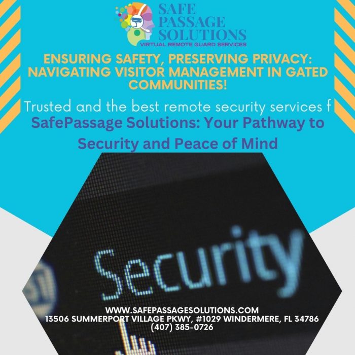 Secure Anywhere: Remote Security Services by SafePassage Solutions