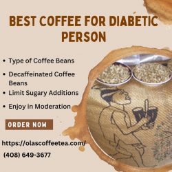 Best Coffee for Diabetic Person by Ola’s Coffee