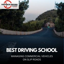 Best Driving School In Calgary : Managing Commercial Vehicles On Slip Road