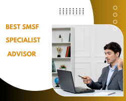 Best SMSF Specialist Advisor