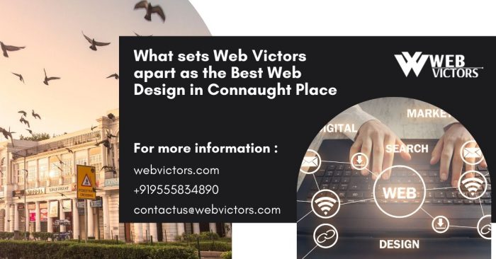 What sets Web Victors apart in the competitive world of web design in Connaught Place