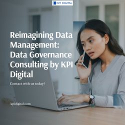 Reimagining Data Management: Data Governance Consulting by KPI Digital