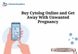Buy Cytolog Online and Get Away With Unwanted Pregnancy