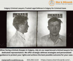 Calgary Criminal Lawyers; Trusted Legal Defense in Calgary for Criminal Cases