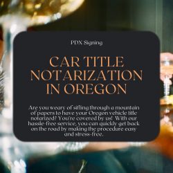 Car Title Notarization in Oregon