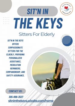 Compassionate Elderly Care: Sit’n in the Keys Offers Attentive Sitter Services