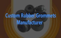 Custom Rubber Grommets Manufacturer