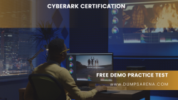 CyberArk Certification: Your Key to Excelling in Cyber Security
