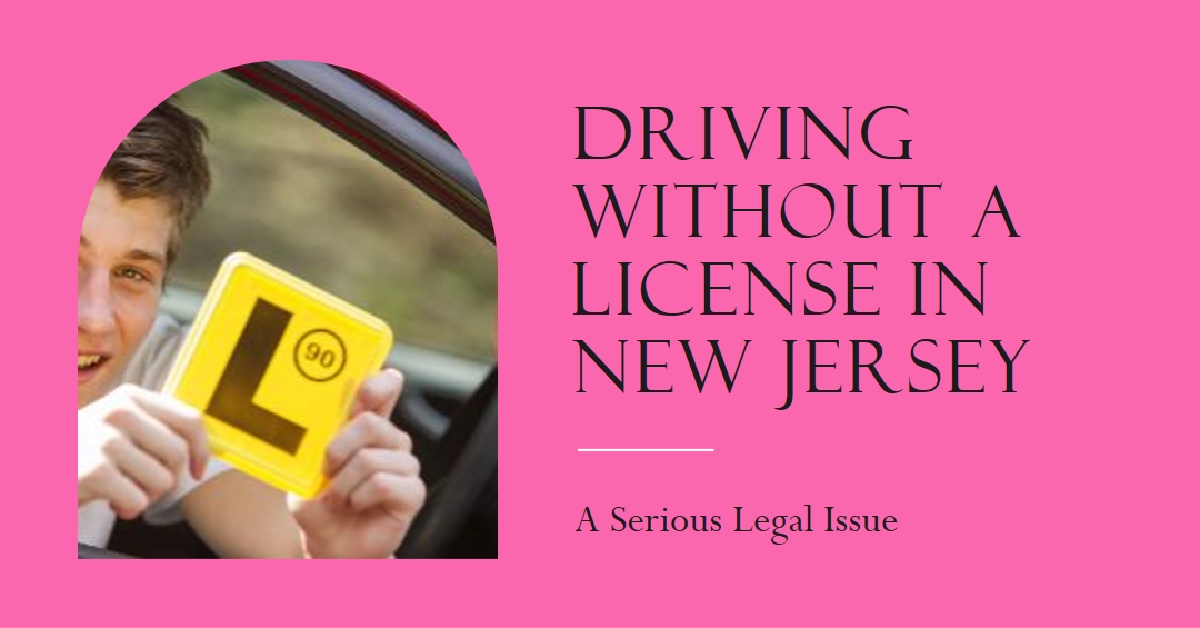 Driving Without A License In New Jersey Social Social Social Social