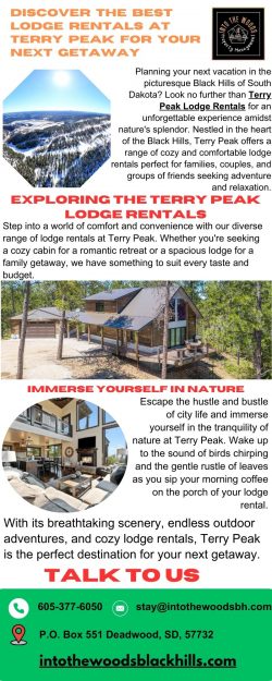 Escape to Adventure: Terry Peak Lodge Rentals Await