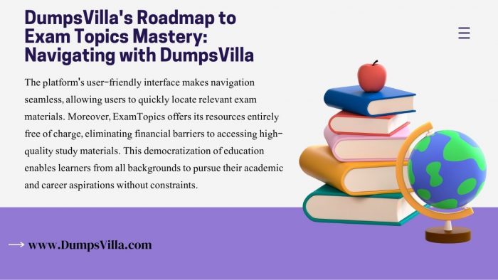Exam Topics Decoded: A DumpsVilla Approach